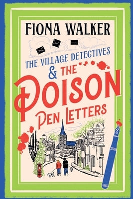 The Poison Pen Letters by Walker, Fiona