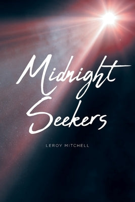 Midnight Seekers by Mitchell, Leroy