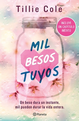 Mil Besos Tuyos / A Thousand Boy Kisses by Cole, Tillie