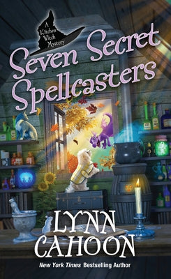 Seven Secret Spellcasters by Cahoon, Lynn