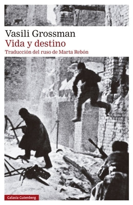 Vida Y Destino by Grossman, Vasili