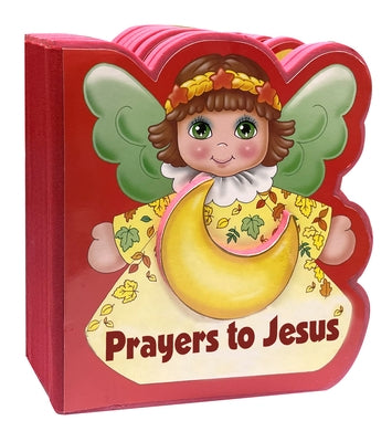 Prayers to Jesus by Catholic Book Publishing Corp