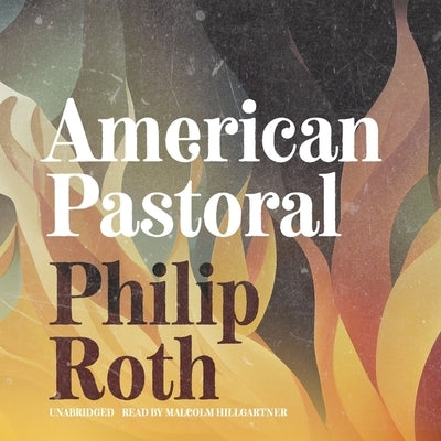 American Pastoral by Roth, Philip