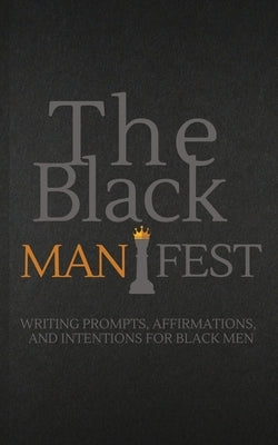 The Black Manifest by Gladney-Wright, Cinnamon