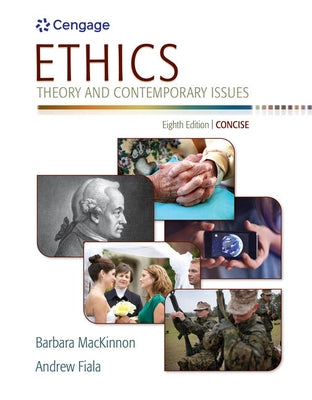 Ethics: Theory and Contemporary Issues, Concise Edition by MacKinnon, Barbara