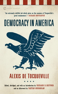 Democracy in America by Tocqueville, Alexis de