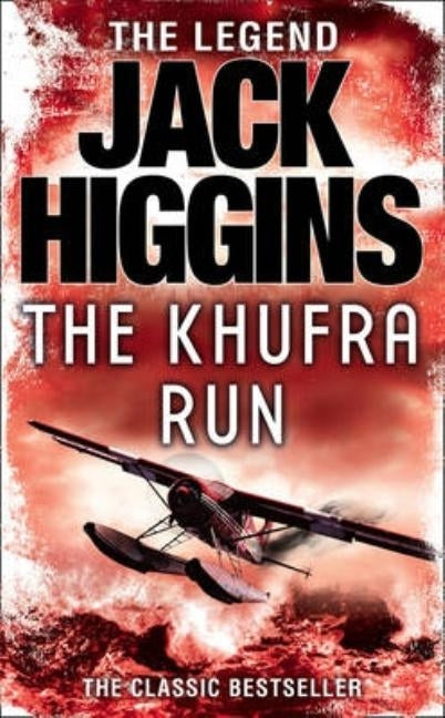 The Khufra Run by Higgins, Jack