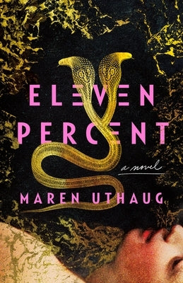 Eleven Percent by Uthaug, Maren