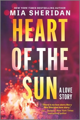 Heart of the Sun by Sheridan, Mia