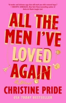 All the Men I've Loved Again by Pride, Christine