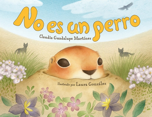 No Es Un Perro (Spanish Edition) by Martinez, Claudia Guadalupe
