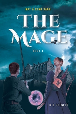 The Mage Book 1 by Presler, M. C.
