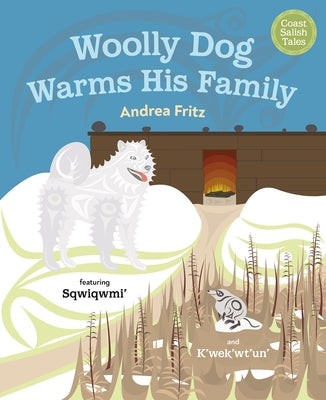 Woolly Dog Warms His Family by Fritz, Andrea