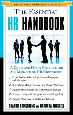 The Essential HR Handbook: A Quick and Handy Resource for Any Manager or HR Professional by Armstrong, Sharon