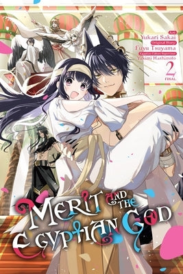 Merit and the Egyptian God, Vol. 2 by Sakai, Yukari