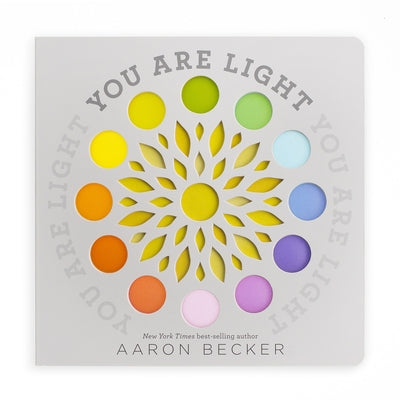 You Are Light by Becker, Aaron