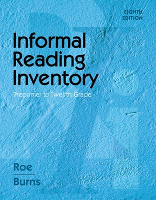 Informal Reading Inventory: Preprimer to Twelfth Grade by Roe, Betty