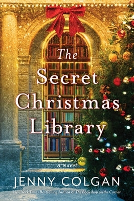 The Secret Christmas Library by Colgan, Jenny