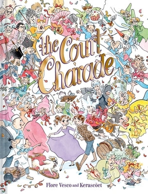 The Court Charade: A Graphic Novel by Vesco, Flore