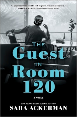 The Guest in Room 120 by Ackerman, Sara