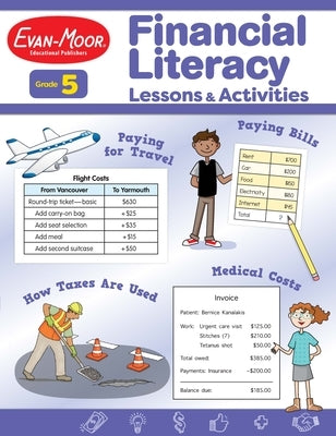 Financial Literacy Lessons and Activities, Grade 5 Teacher Resource by Evan-Moor Educational Publishers