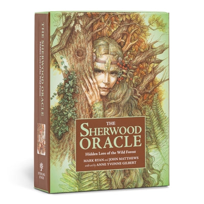 The Sherwood Oracle: Hidden Lore of the Wild Forest by Matthews, John