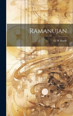 Ramanujan by Hardy, G. H.