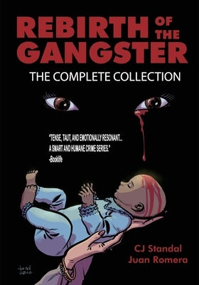 Rebirth of the Gangster: The Complete Collection by Standal, Cj