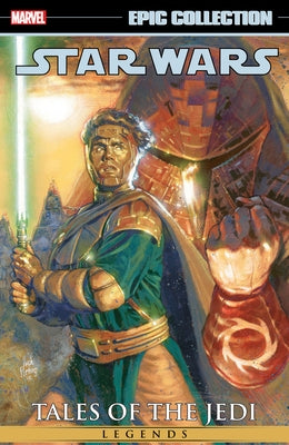 Star Wars Legends Epic Collection: Tales of the Jedi Vol. 3 by Veitch, Tom