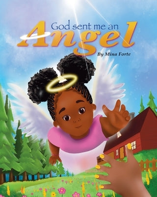 God Sent Me an Angel by Forte, Mina