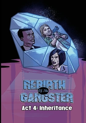 Rebirth of the Gangster Act 4: Inheritance by Standal, Cj