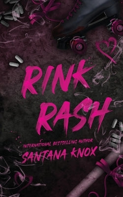 Rink Rash by Knox, Santana