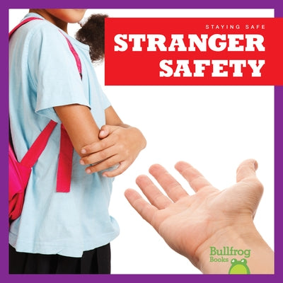 Stranger Safety by Catena, Melissa