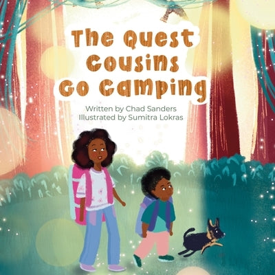 The Quest Cousins Go Camping by Sanders, Chad Cameron Hodges