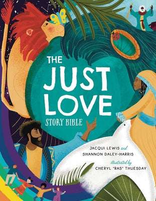 The Just Love Story Bible by Lewis, Jacqui