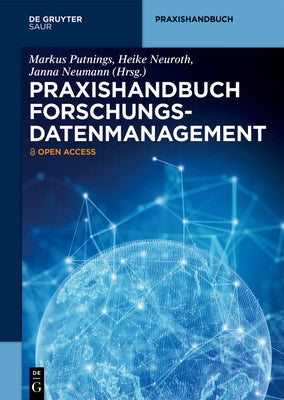 Praxishandbuch Forschungsdatenmanagement by Putnings, Markus