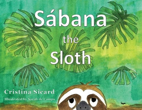 Sabana the Sloth by Sicard, Cristina