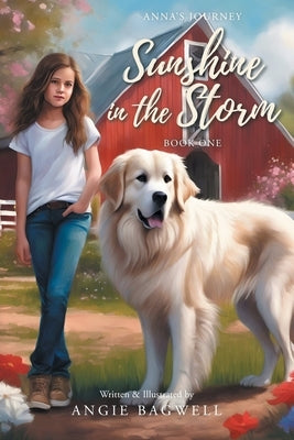 Sunshine in the Storm: Book One by Written