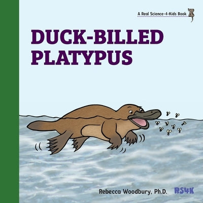 Duck-billed Platypus by Woodbury, Rebecca