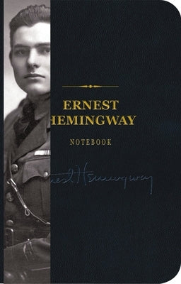 The Ernest Hemingway Signature Notebook: An Inspiring Notebook for Curious Minds 5 by Cider Mill Press