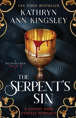 The Serpent's Sin: A steamy dark fantasy romance by Kingsley, Kathryn Ann