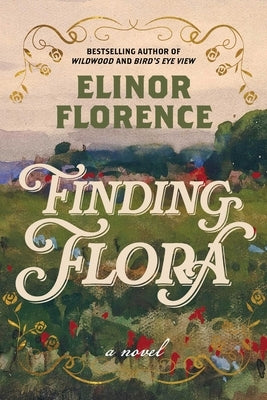 Finding Flora by Florence, Elinor