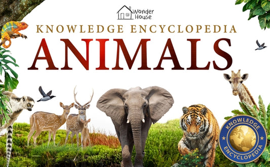 Knowledge Encyclopedia: Animals by Wonder House Books