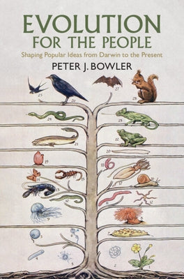 Evolution for the People by Bowler, Peter J.