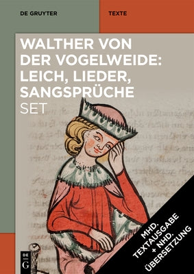 [Set: Walther Von Der Vogelweide: Leich, Lieder, Sangsprüche] by Bein, Thomas