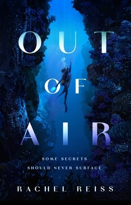 Out of Air by Reiss, Rachel