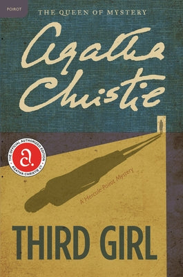 Third Girl: A Hercule Poirot Mystery: The Official Authorized Edition by Christie, Agatha