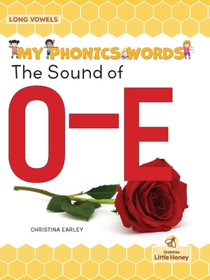 The Sound of O-E by Earley, Christina