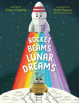 Rocket Beams, Lunar Dreams by Colombi, Chiara