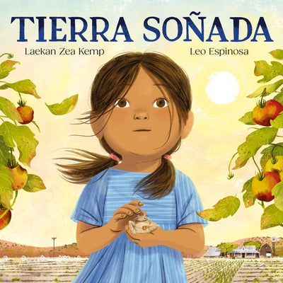 Tierra So?ada / Dream for the Land by Kemp, Laekan Zea